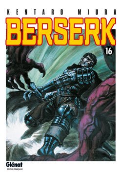 Berserk, tome 16 — couverture Glénat