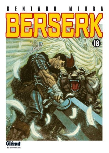 Berserk, tome 18 — couverture Glénat