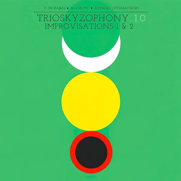 Trioskyzophony 1.0, Improvisations 1 & 2
