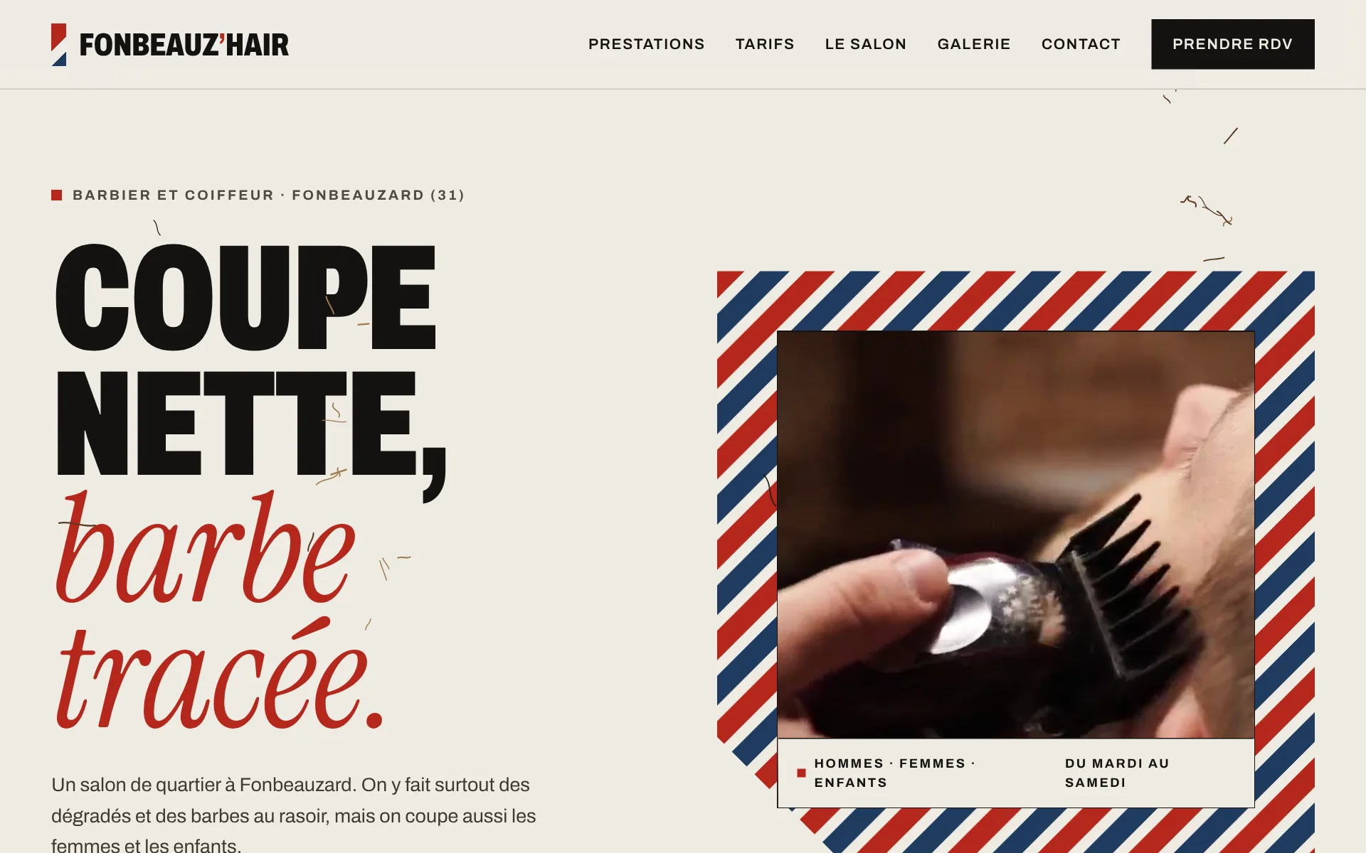 Page d’accueil de Fonbeauz’Hair : le grand titre « Coupe nette, barbe tracée » et la vidéo de la tondeuse dans son cadre aux bandes de barbier